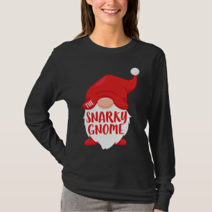 The Snarky Gnome T  Matching Christmas Costume T-Shirt