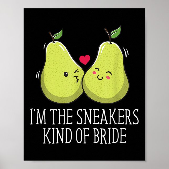 The Sneakers Kind Of Bride Wedding Funny Future Wi Poster (Front)