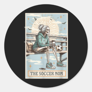 The Soccer Mum Skeleton Tarot Card, Soccer Mum Mot Classic Round Sticker