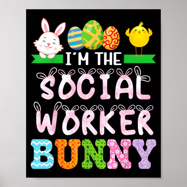 The social worker bunny easter day social work poster (Front)