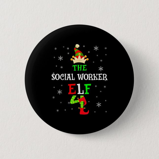 The Social Worker Elf Christmas Elf Matching Famil 6 Cm Round Badge (Front)