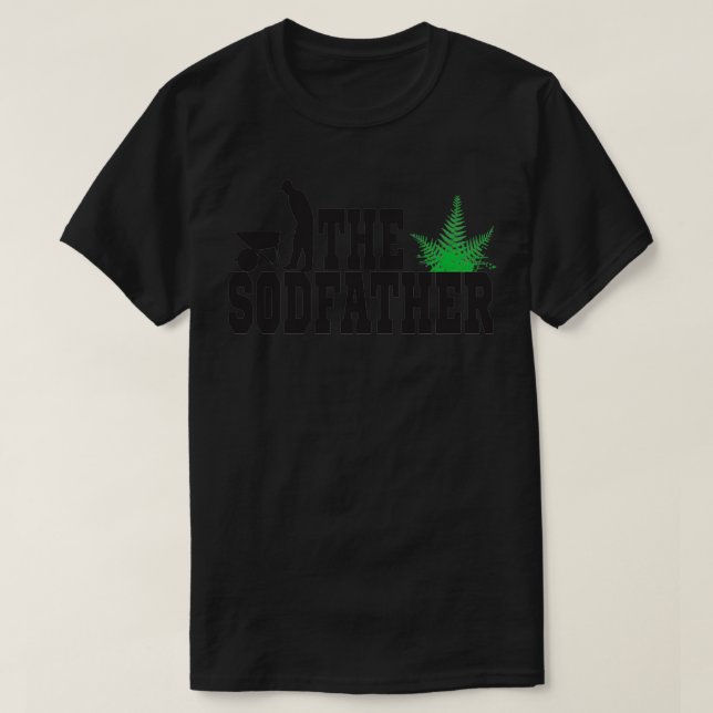 The Sodfather Wheelbarrow Grass Funny Sod Humour T-Shirt (Design Front)
