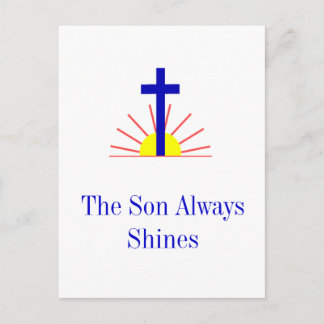 The Son Always Shines Postcard
