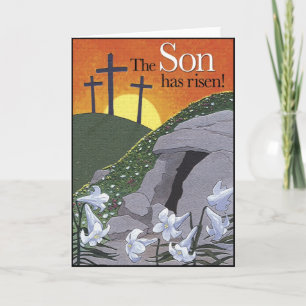 The Son has risen! Easter Card