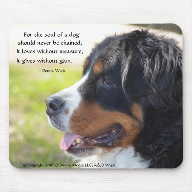 The Soul of a Dog - Bernese Mountain Dog Mouse Pad (Front)