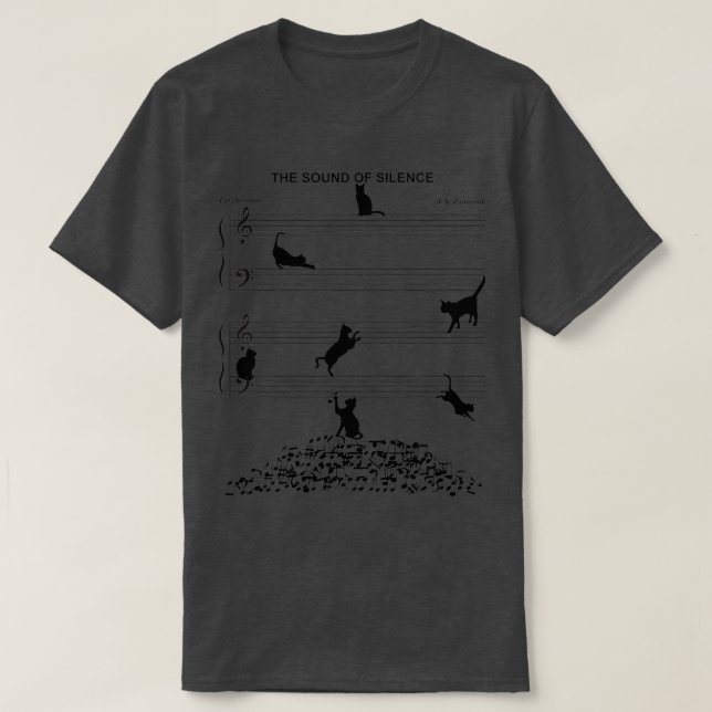 The Sound Of Silence Music And Cat Lover  T-Shirt (Design Front)