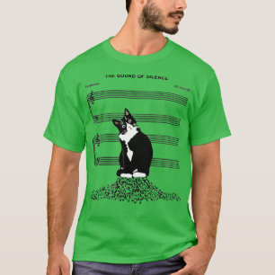 The Sound Of Silence Music and Cats Lover   3  T-Shirt