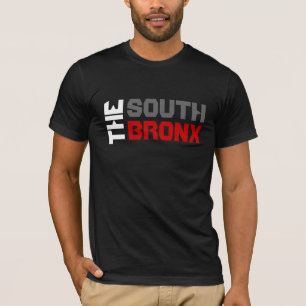 THE SOUTH BRONX T-Shirt