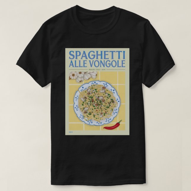 The Spaghetti Alle Vongole 1839  T-Shirt (Design Front)