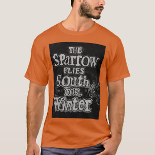 The Sparrow Flies South For Winter Skulduggery Ple T-Shirt