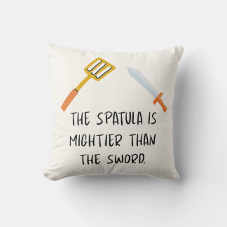 The Spatula is mightier than the Sword Cushion