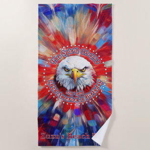 The Spirit Of 1776, 2026 America’s Red Eagle Firew Beach Towel