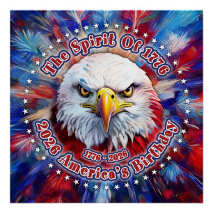 The Spirit Of 1776, 2026 America’s Red Eagle Firew Poster