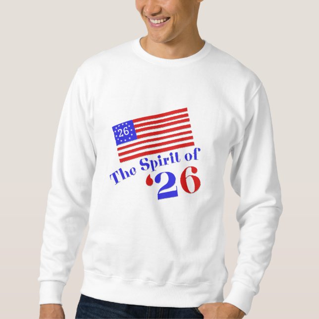THE SPIRIT OF 26  SWEATSHIRT (Front)