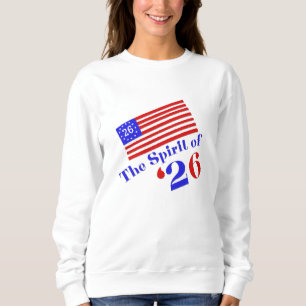 THE SPIRIT OF 26  SWEATSHIRT