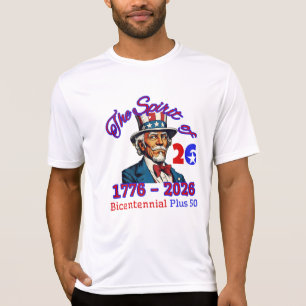 THE SPIRIT OF 26: THE BICENTENNIAL PLUS 50 T-Shirt