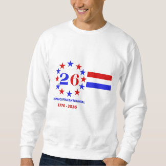 THE SPIRIT OF 26: THE JOURNEY TO 250 SWEATSHIRT