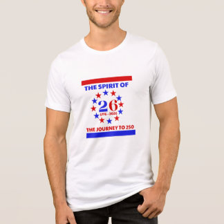 THE SPIRIT OF 26: THE JOURNEY TO 250 Tri-Blend SHIRT