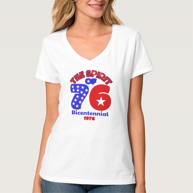  THE SPIRIT OF 76: BICENTENNIAL 1976 T-Shirt (Front)