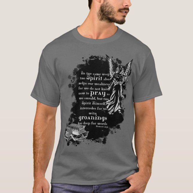 The Spirit Prays for Us Shirt (Front)