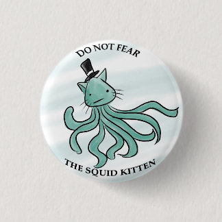THE SQUID KITTEN 3 CM ROUND BADGE