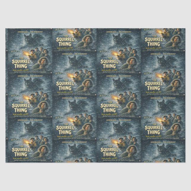 The Squirrel Thing Movie Parody Tissue Paper (Front)