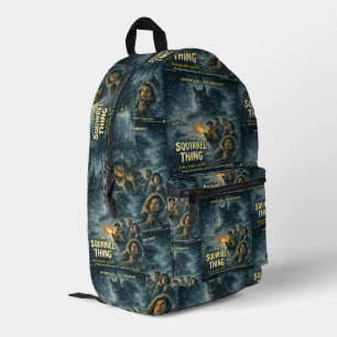 The Squirrel Thing Printed Backpack