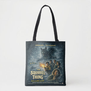 The Squirrel Thing Tote Bag