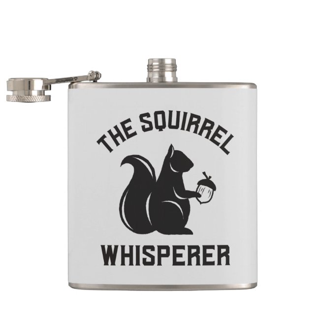 The Squirrel Whisperer | Squirrel Lover Hip Flask (Opened)