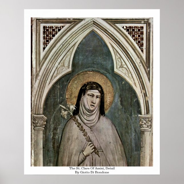 The St. Clare Of AssisiDetail By Giotto Di Bondone Poster (Front)