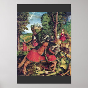The St. George Fighting The Dragon By Beck Leonhar Poster