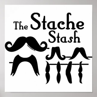 The Stache Stash Poster