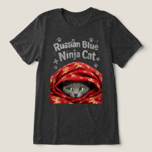 The Stealthy & Starchy: Russian Blue Ninja Cat Tri-Blend Shirt