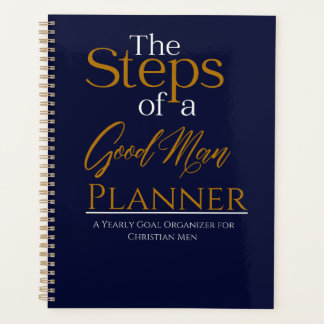 The Steps of a Good Man Planner