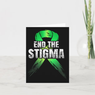The Stigma - Mental Health Awareness Green Ribbon  Card