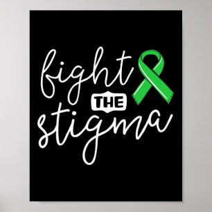 The Stigma Mental Health Awareness Green Ribbon Poster