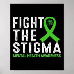 The Stigma Mental Health Awareness Poster