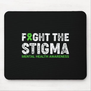 The Stigma Mental Health Awareness Warrior Counsel Mouse Pad