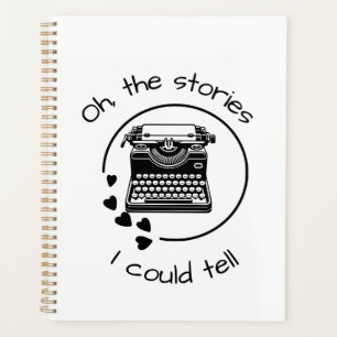 The Stories I Could Tell Planner