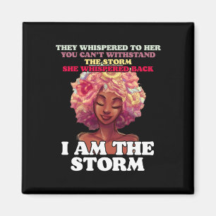 The Storm Strong Black Women Empower Women Black H Magnet