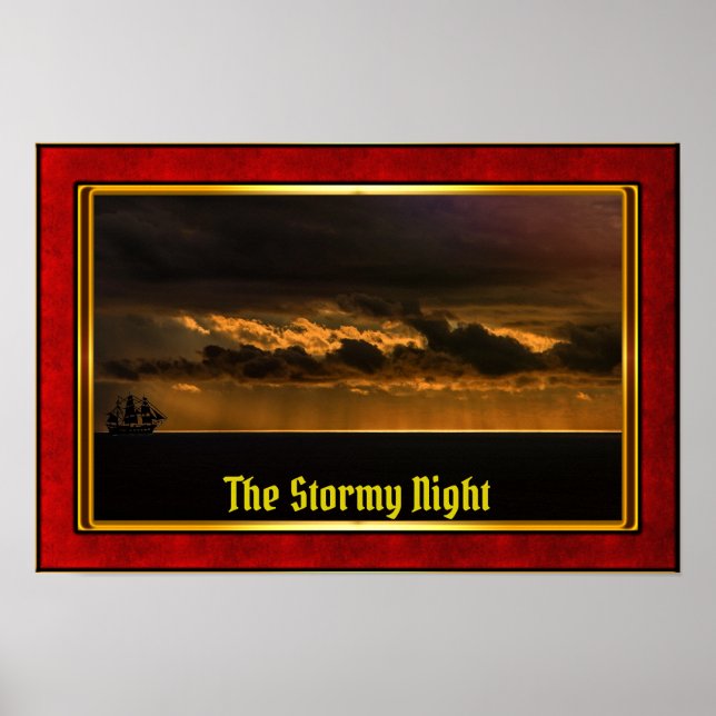 The Stormy Night - Galleon at Sunset Poster (Front)
