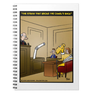 "The Straw That Broke The Camel's Back" Spiral Notebook