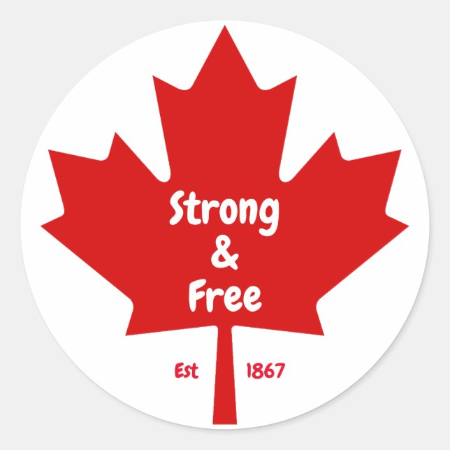  The "Strong and Free" Maple Leaf Tee Classic Round Sticker (Front)