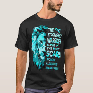 The Strongest Food Allergies Warriors Have The Mos T-Shirt