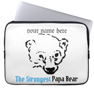 the strongest papa bear, costumize template design laptop sleeve