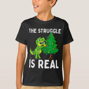 The Struggle Is Real Dinosaur &amp; X-mas Tree Chr T-Shirt