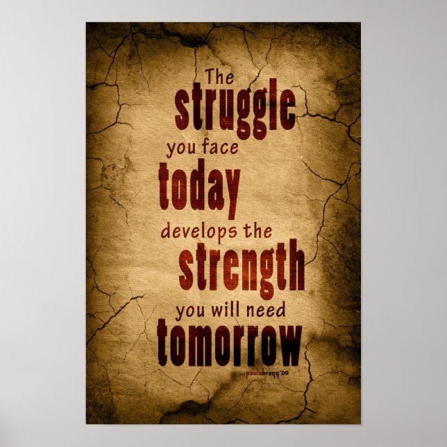 The Struggle You Face Today Poster (Front)