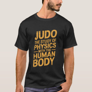 The Study of Physics with The Human Body, Karate F T-Shirt