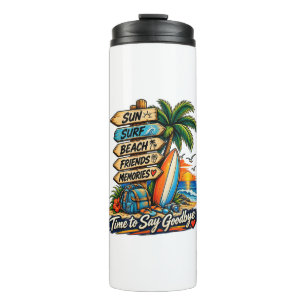 The Summer Goodbye Thermal Tumbler