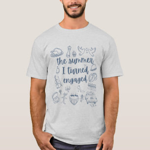 The Summer I Turned Engaged Wedding Engagement T-Shirt